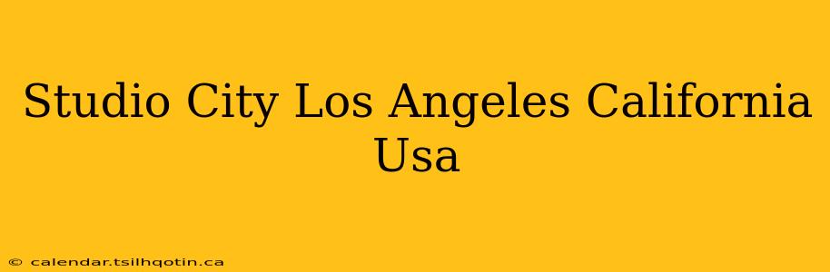 Studio City Los Angeles California Usa